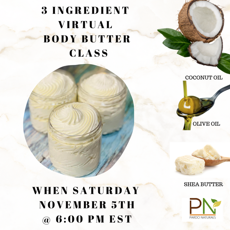 Virtual Body Butter Workshop